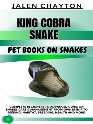 cover image of KING COBRA SNAKE  PET BOOKS ON SNAKES